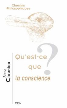 Paperback Qu'est-CE Que La Conscience? [French] Book