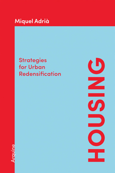 Paperback Housing: Strategies for Urban Redensification Book