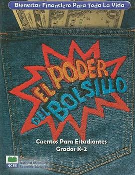 Paperback Bienestar Financiero Para Toda la Vida: El Poder del Bolsillo Cuentos Para Estudiantes, Grados K-2 [Spanish] Book