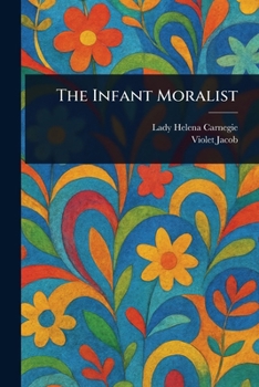 Paperback The Infant Moralist Book