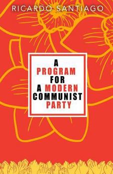 Paperback A Program for a Modern Communist Party Book