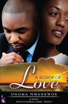 A Scoop of Love : Sons of Ishmael Book One