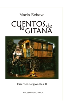 Paperback Cuentos de la gitana II: Cuentos regionales [Spanish] Book