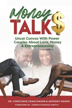 Paperback Money TALK$: Uncut Convos With Power Couples About Love, Money & Entrepreneurship Book