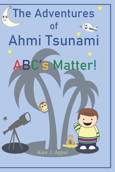 Paperback The Adventures of Ahmi Tsunami Book