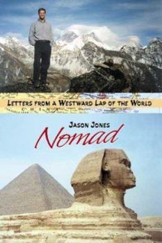 Paperback Nomad: Letters from a Westward Lap of the World Book