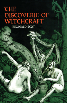 Paperback The Discoverie of Witchcraft Book