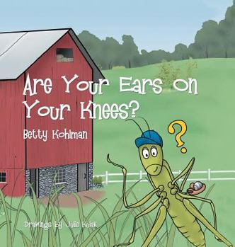 Hardcover Are Your Ears on Your Knees? Book