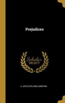 Hardcover Prejudices Book