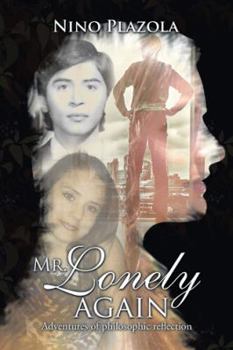Paperback Mr. Lonely again: Adventures of philosophic reflection Book