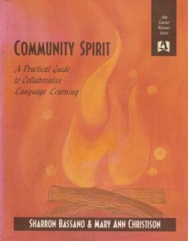 Paperback Community Spirit: A Practical Guide to Collaborative Language Learning Book
