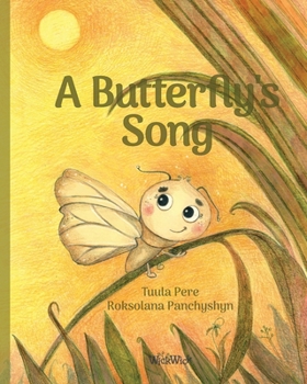 Paperback A Butterfly's Song Book