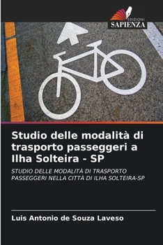 Paperback Studio delle modalità di trasporto passeggeri a Ilha Solteira - SP [Italian] Book