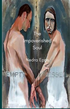 Paperback The Impoverished Soul Book