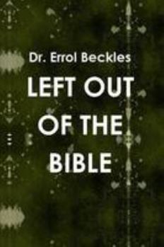Paperback LEFT OUT OF THE BIBLE Book