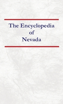 Encyclopedia of Nevada