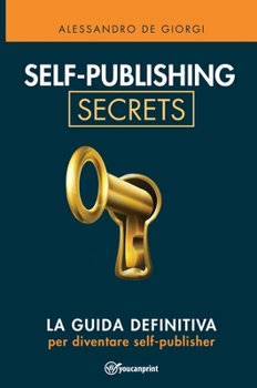 Hardcover Self-publishing Secrets [Italian] Book