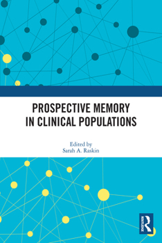 Paperback Prospective Memory in Clinical Populations Book