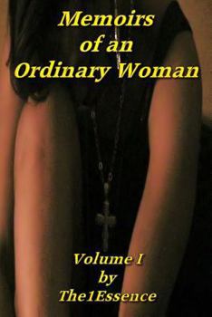 Paperback Memoirs of An Ordinary Woman: Volume I Book
