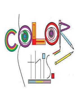 Paperback Color This: Color This Book