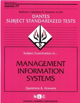 DSST Management Information Systems (DANTES series) (Dante Series : No 77)