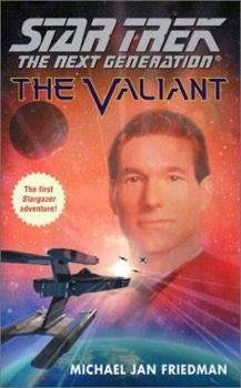 The Valiant (Star Trek The Next Generation) - Book  of the Star Trek: The Next Generation