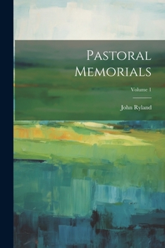 Paperback Pastoral Memorials; Volume 1 Book