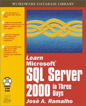 Paperback Learn Microsoft SQL Server in Three Days [With CDROM] Book