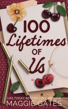Paperback 100 Lifetimes of Us: A Bodyguard Romance Book