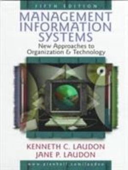 Hardcover Management Information Systems: New Approaches to Organization and Technology Book