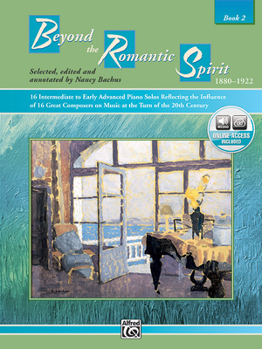 Beyond the Romantic Spirit, Book 2 (Spirit Series)