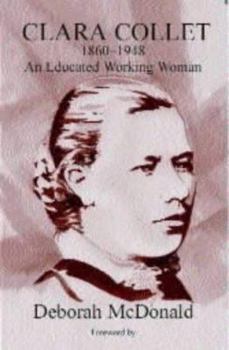 Clara Collett: 1860-1948 an Educated Working Woman