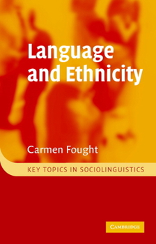 Language and Ethnicity - Book  of the Key Topics in Sociolinguistics
