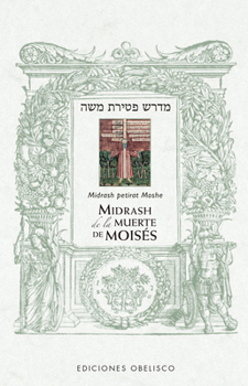 Paperback Midrash de la Muerte de Moisés [Spanish] Book