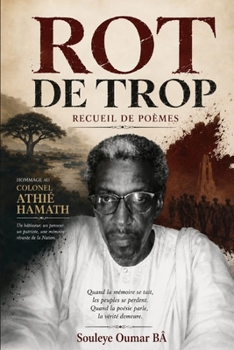 ROT DE TROP: Recueil de poèmes (French Edition)