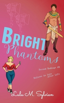 Paperback Bright Phantoms Book