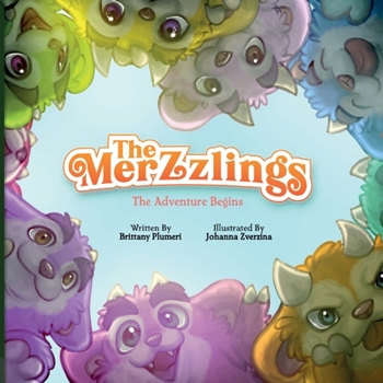 Paperback The Merzzlings: The Adventure Begins Book
