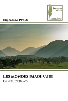 Paperback Les mondes imaginaire [French] Book