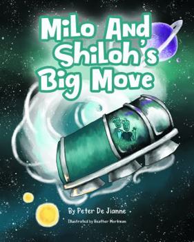 Hardcover Milo and Shiloh's Big Move Book