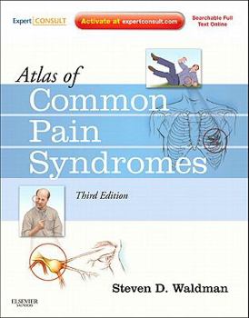 Hardcover Atlas of Common Pain Syndromes: Expert Consult - Online and Print Book
