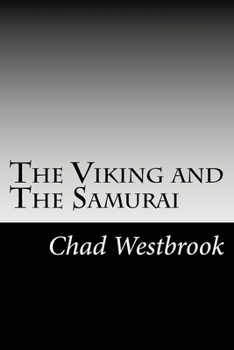 Paperback The Viking and The Samurai Book