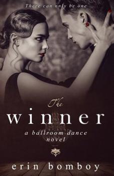 Paperback The Winner: A Ballroom Dance Novel Book