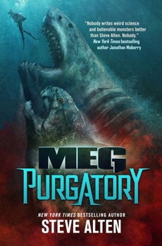 MEG: Purgatory - Book #7 of the MEG