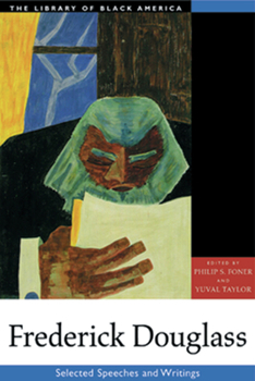 Paperback Frederick Douglass: Selected Speeches and Writings Book