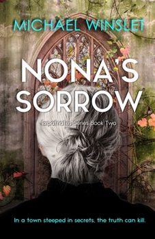 Paperback Nona's Sorrow: Expatriates Mystery Thriller Series Book 2 Book