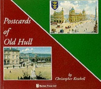 Paperback Postcards of Old Hull Book