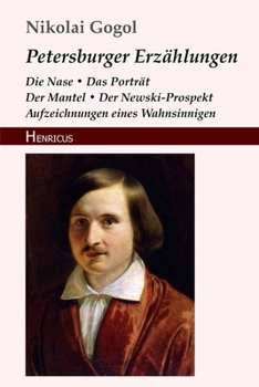 Paperback Petersburger Erz?hlungen: Die Nase / Das Portr?t / Der Mantel / Der Newski-Prospekt / Aufzeichnungen eines Wahnsinnigen [German] Book