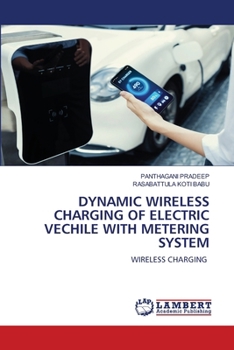 Dynamic Wireless Charging of Electric Vechile with Metering System