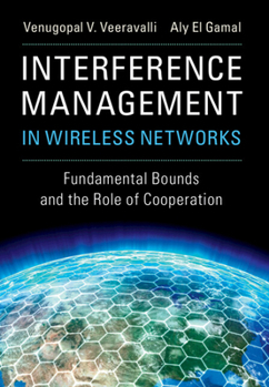 Interference Management in Wireless Networks: Fundamental Bounds and the Role of Cooperation