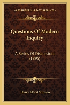 Paperback Questions Of Modern Inquiry: A Series Of Discussions (1895) Book